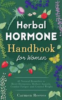 Herbal Hormone Handbook for Women