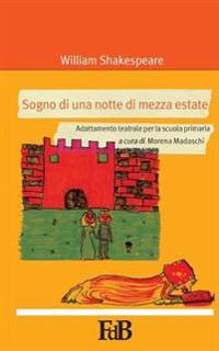 Sogno di una notte di mezza estate
