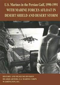 U.s. Marines in the Persian Gulf, 1990-1991