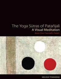 The Yoga Sutras of Patanjali 1