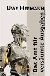 Das Amt F�r Vers�umte Ausgaben