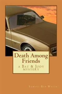 Death Among Friends
