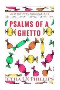 "Psalms Of A Ghetto": Reality