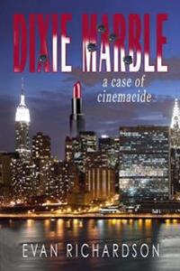 Dixie Marble: a case of cinemacide