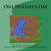 One Hoodie's Day: Story Book