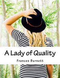 Bokomslag för "A Lady of Quality"