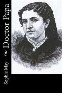 Bokomslag for "Doctor Papa"