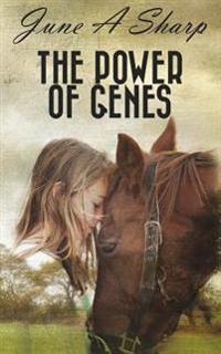 The Power Of Genes