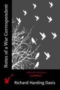 Kirjan kansi "Notes of a War Correspondent"