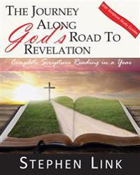 The Journey Along God's Road to Revelation