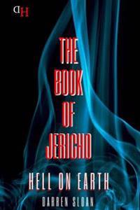 Book Of Jericho: Hell On Earth