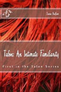 An Intimate Familiarity