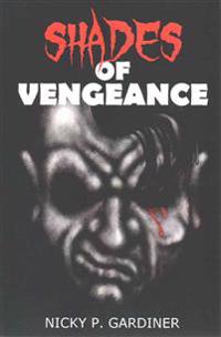 Shades of Vengeance