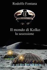 Il mondo di Kolko: la secessione