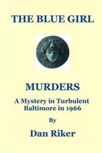 The Blue Girl Murders