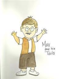 Max and His Tails