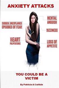 Anxiety Attacks