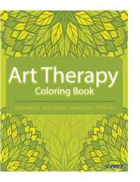 Bokomslag för "Art Therapy Coloring Book: Art Therapy Coloring Books for Adults: Stress Relieving Patterns"