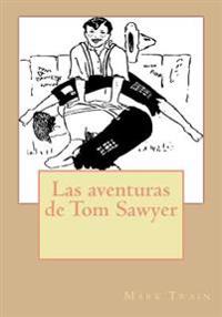 Kirjan kansi "Las Aventuras de Tom Sawyer"