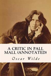 A Critic in Pall Mall