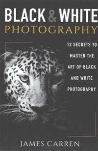 Black and White Photography