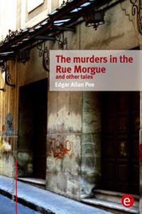 The Murders in the Rue Morgue and Other Tales