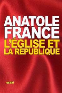 L'Église et la République