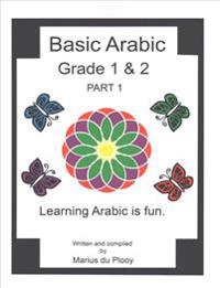 Basic Arabic Grade 1 & 2