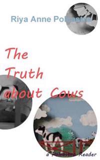 The Truth About Cows
