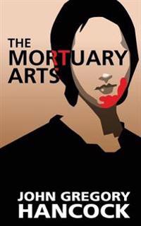 The Mortuary Arts