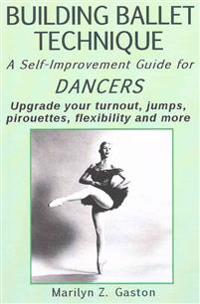 Building Ballet Technique
