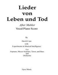 lieder von leben und Tod (after Mahler vocal/piano score)