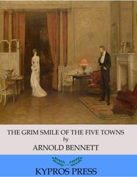 Grim Smile of the Five Towns
