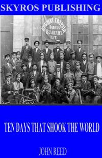 Ten Days That Shook the World