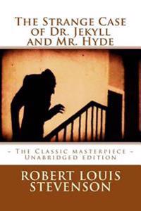 The Strange Case of Dr. Jekyll and Mr. Hyde