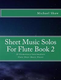 Sheet Music Solos For Flute Book 2