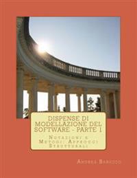 Dispense di Modellazione del Software - Parte 1: Notazioni e metodi: gli approcci strutturali