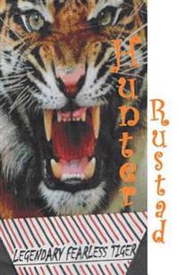 Legendary Fearless Tiger