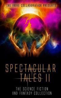 Spectacular Tales
