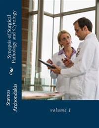 Synopsis of Surgical Pathology and Cytology