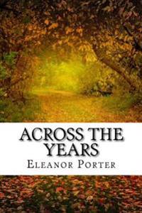 Across the Years