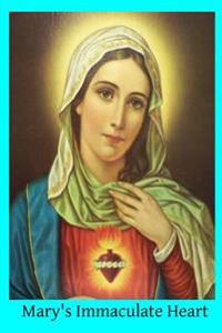 Mary's Immaculate Heart