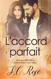 L'accord Parfait