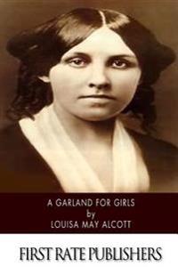 Bokomslag for "A Garland for Girls"