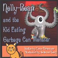 Nelly-Bean and the Kid Eating Garbage Can Monster