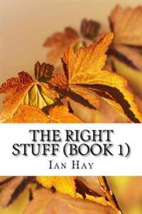 The Right Stuff