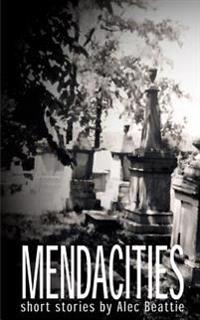 Mendacities