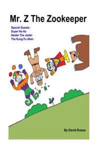 Mr. Z The Zookeeper: Cover Color, Inside Color