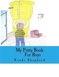 My Potty Book For Boys