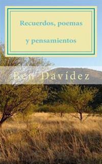 Recuerdos, poemas y pensamientos